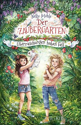 DER ZAUBERGARTEN Band 3: Überraschungen haben Fell    UNGELESEN ° Nelly Möhle °
