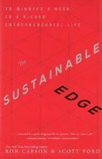 The Sustainable Edge: 15 Minutes a Week to a - 1626342148, hardcover, Ron Carson