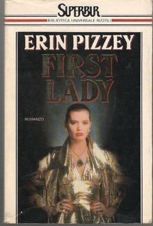 First lady (Superbur) von Pizzey, Erin | Buch | Zustand gut