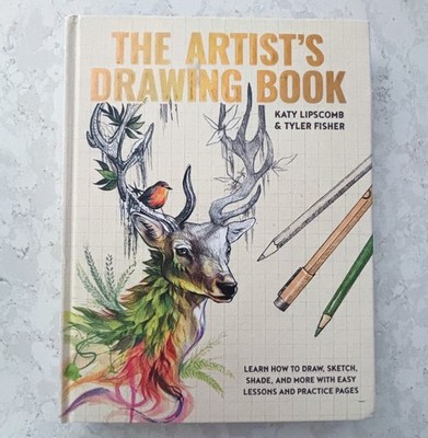 The Artist's Drawing Book: Learn How to Draw, Sketch, Shade, & more NEW