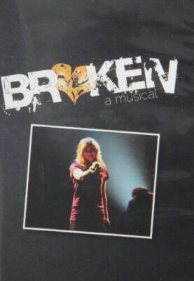 Broken: A Musical - DVD By Levity Records - VERY GOOD