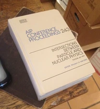 Intersections Between PARTICLE and NUCLEAR PHYSICS 1991 Conference Proceedings