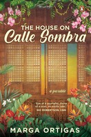 Marga Ortigas | The House On Calle Sombra - A Parable | Taschenbuch | Englisch