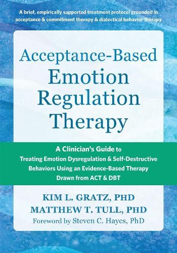 Acceptance-Based Emotion Regulation Therapy by Kim LGratz, Ma... - 9781648483622 - Image 3