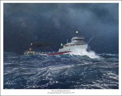 Edmund Fitzgerald ''We Are Holding Our Own'' Art Print 11'' x 14''