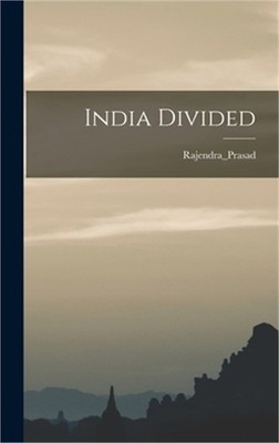 India Divided (Hardback or Cased Book)