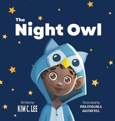 The Night Owl - hardcover Lee, Kim C