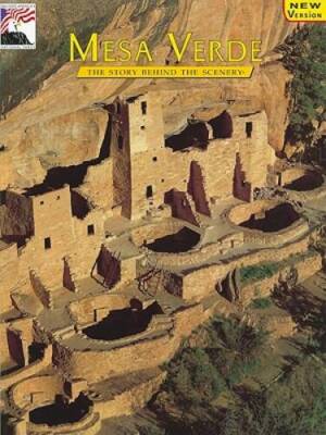Mesa Verde: The Story Behind the Scenery (English and German Edition) - GOOD