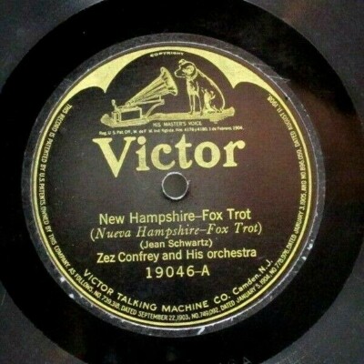ZEZ CONFREY New Hampshire / Marcheta Medley Fox Trot 10'' 78 Record Vtg. (P7B) 