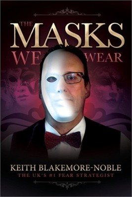 The Masks We Wear (Paperback or Softback)