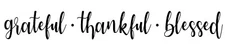 Grateful Thankful Blessed Vinyl Sticker | Wall Decal Decor Family Die Cut Decal