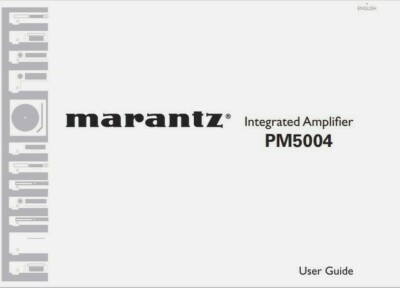 Marantz PM5004 Integrated Stereo Amplifier Operating Instructions - USER MANUAL 