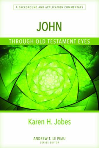 John Through Old Testament Eyes A Background and by Karen Jobes PAPERBACK - Image 3