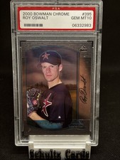 2000 Bowman CHROME SP - Roy Oswalt #395 (RC) PSA 10 Gem MT Rookie Card LOW POP. rookie card picture