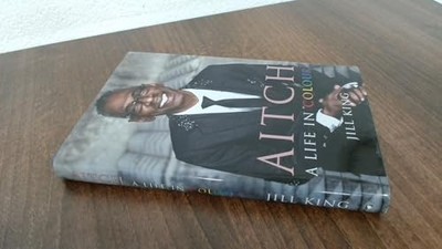 Aitch: A Life in Colour: Conversations with my hair st... by King, Jill Hardback
