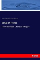 Songs Of France Pierre-Jean De BéRanger