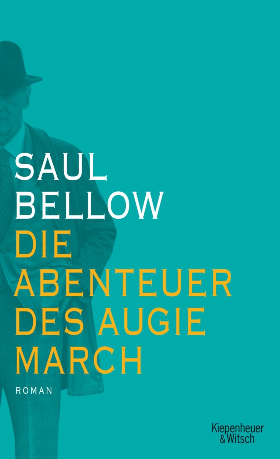 Kiepenheuer & Witsch Die Abenteuer Des Augie March - Bild 2