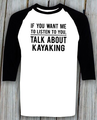 Kayaking Shirt Kayak Boating Fishing Lover Birthday Christmas Gifts for Him Her