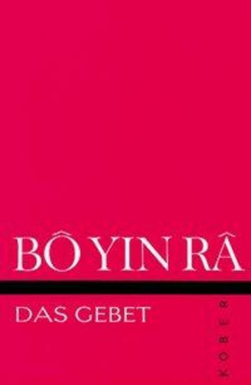 Thumbnail - Bô Yin Râ: Gebet | Buch | Gebunden | Kober Liebefeld | Ean