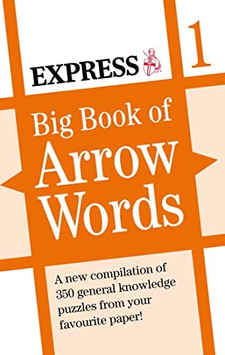 Express: Big Book of Arrow Words Volume 1 (Daily Express Puzzle Books) - Image 4