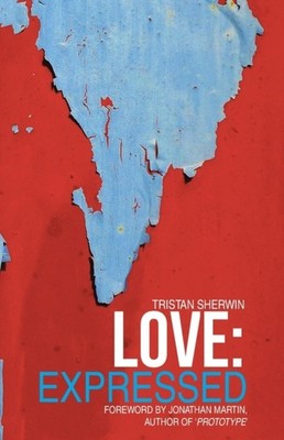 Sherwin - Love  Expressed - New paperback or softback - 89 - X555z