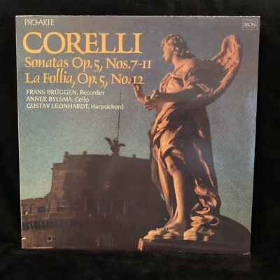 CORELLI Sonatas Op 5 w/ La Follia BRUGGEN, BYLSMA & LEONHARDT - PROARTE ST LP