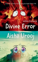 Aisha Urooj | Divine Error | Taschenbuch | FranzöSisch (2025) | Aisha Urooj