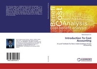 Introduction To Cost Accounting Selva Kumar D. S.