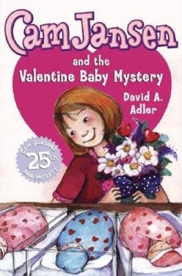 Cam Jansen and the Valentine Baby Mystery - Hardcover - VERY GOOD