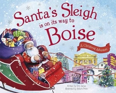 Eric James Santa's Sleigh is on its Way to Boise (Hardback) (UK IMPORT)