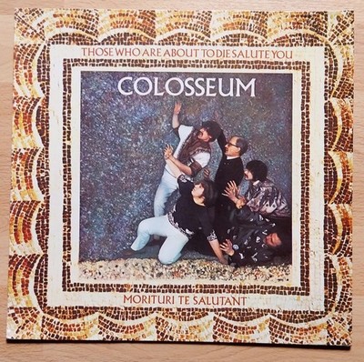 Colosseum | Those Who Are About To Die Salute You | Vinyl VG++ | Bronze | 1983