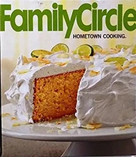 Family Circle Hometown Cooking Volume 9