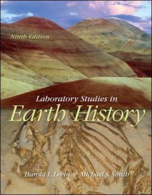 Laboratory Studies in Earth History by Levin, Harold L.; Smith, Michael S.
