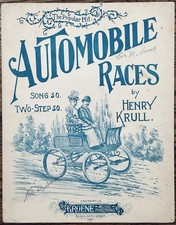 rare AUTOMOBILE RACES sheet music 1900 CINCINNATI, OHIO Two-Step TRANSPORTATION