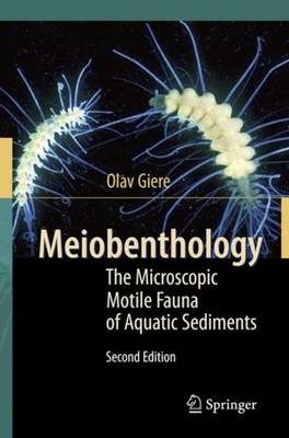 Giere - Meiobenthology   The Microscopic Motile Fauna of Aquatic Sedim - X555z