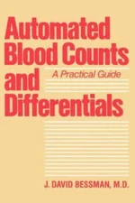 Automated Blood Counts and Differentials: A Practical Guide (Contemporary Medici