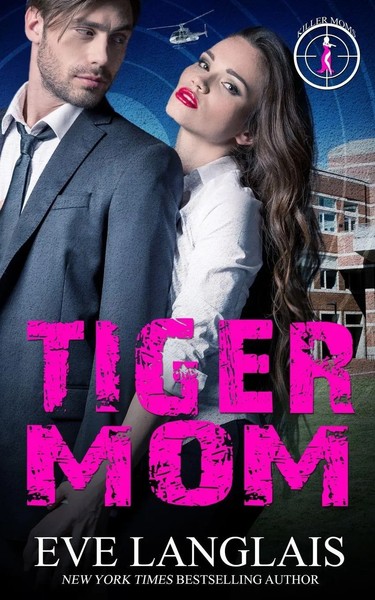 Eve Langlais | Tiger Mom | Taschenbuch | Englisch (2020) | Killer Moms-image