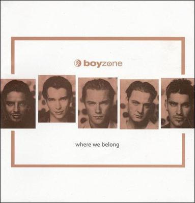 Where We Belong [Universal] by Boyzone (Boy Band)    (500)