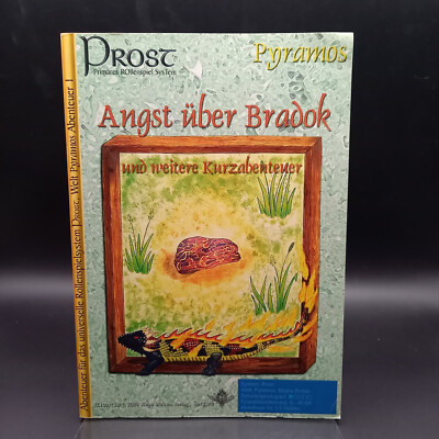 PROST Primäres Rollenspiel System - Angst über Bradok und weitere Kurzabenteuer