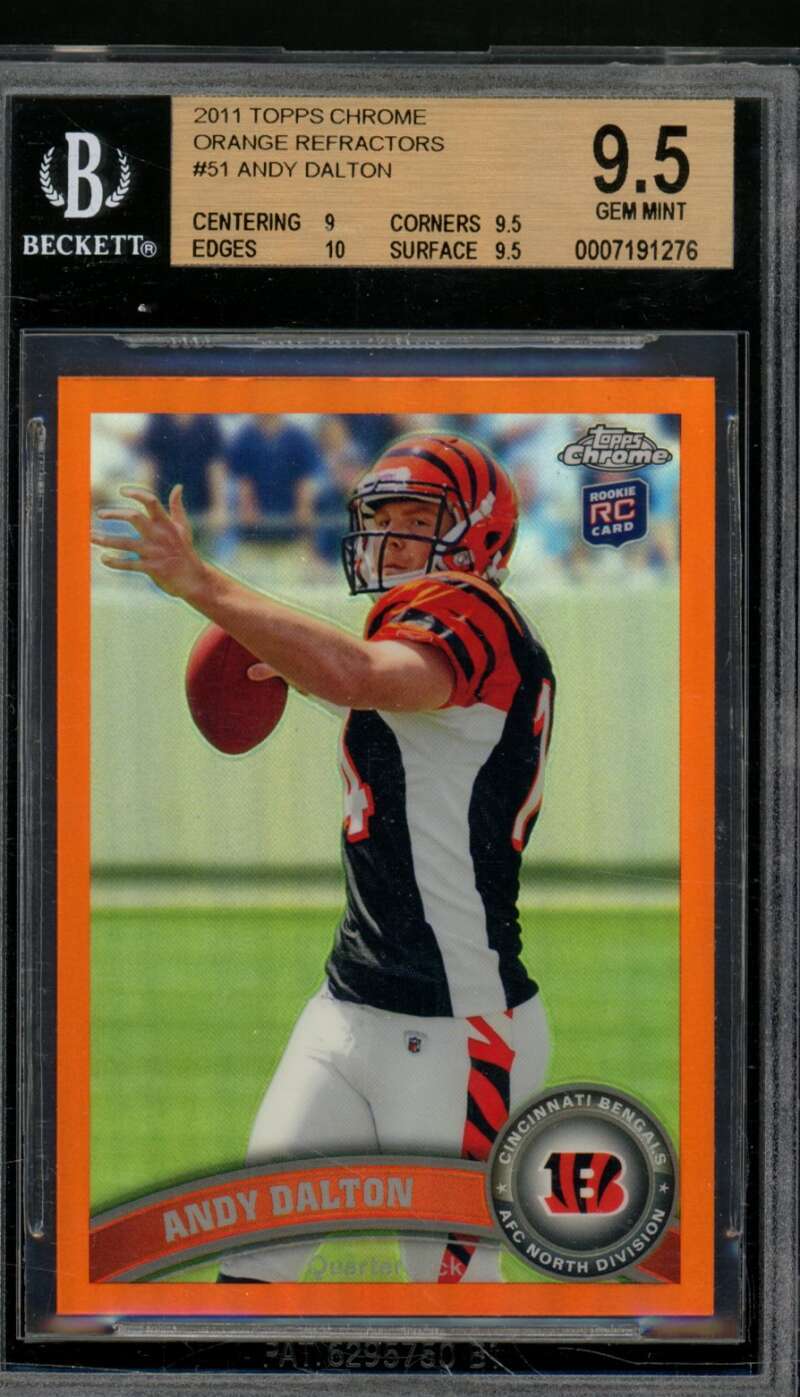 Andy Dalton Rookie Card 2011 Topps Chrome Orange Refractors #51 BGS 9.5