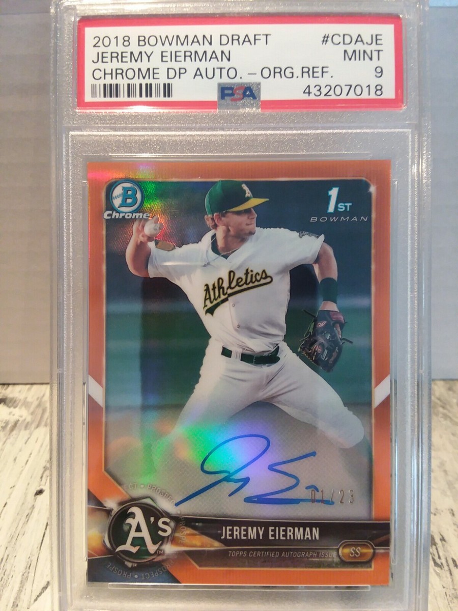 2018 Bowman Chrome 1st Jeremy Eierman Orange Refractor Auto 01&frasl;25 A's PSA  MINT 9