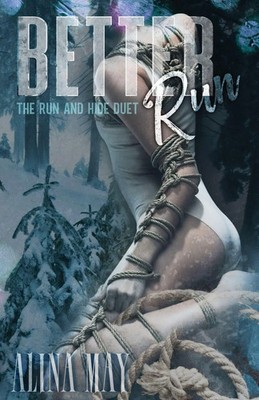 Alina May | Better Run | Taschenbuch | Englisch (2024) | Alina May Books