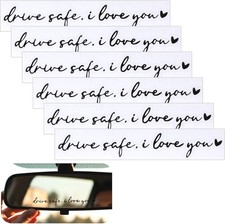 I Love You Drive Safe Sticker Rearview Mirror Decal Set 6pcs Car Window