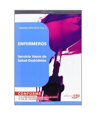 Enfermeros Servicio Vasco de Salud ? Osakidetza. Temario Específico Vol. II 