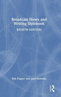 Broadcast News And Writing Stylebook | Bob Papper (U. A.) | Buch | Englisch