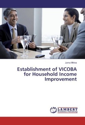 Establishment of VICOBA for Household Income Improvement Juma Mhina