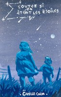 Camille Colva | Ecoutez Si on éTeint Les éToiles | Taschenbuch | FranzöSisch