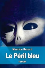 Le P?Ril Bleu