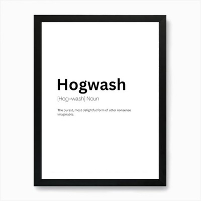 Hogwash Definition Bedeutung Kunstdruck gerahmtes Wandbild Poster Leinwanddruck Bild