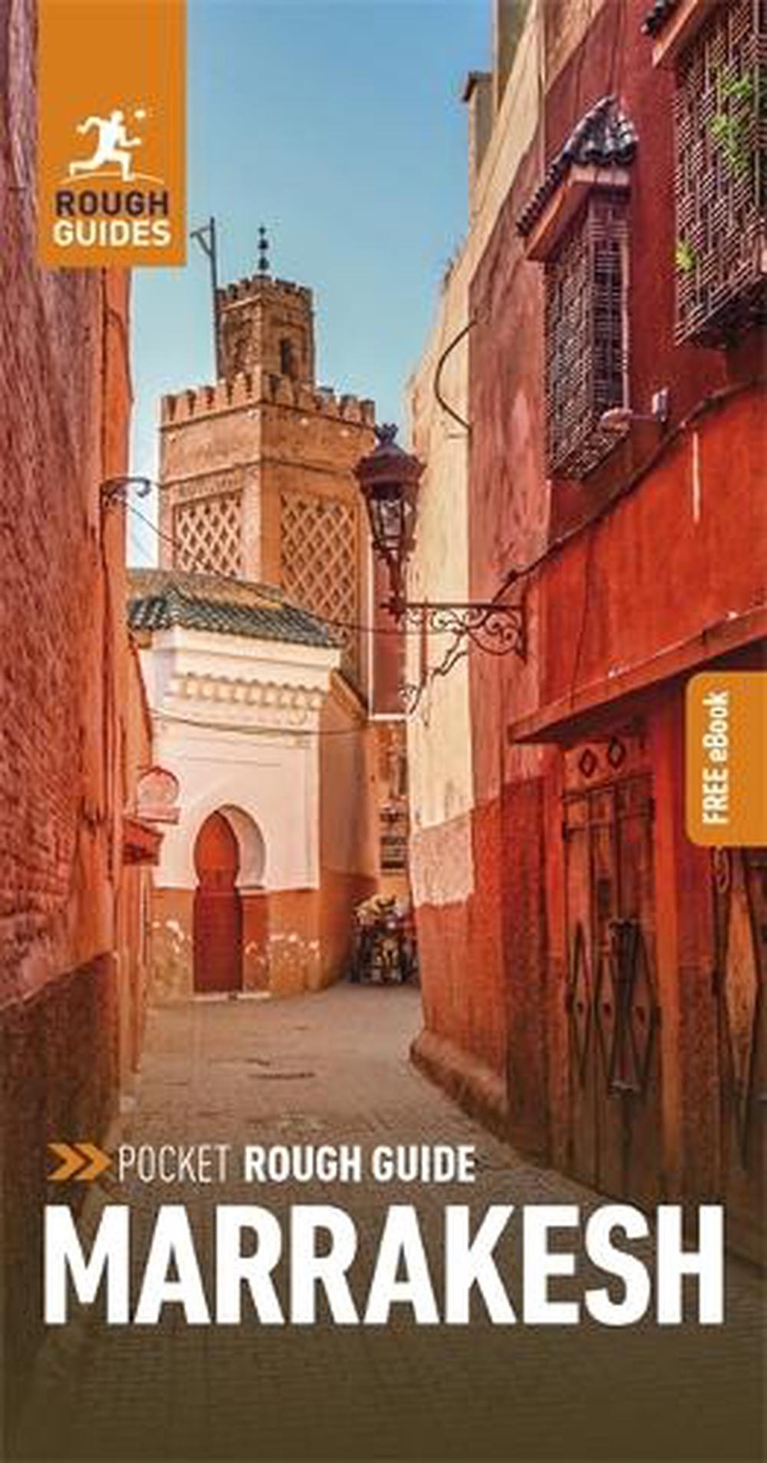 Pocket Rough Guide Marrakesh Travel Guide with eBook by Rough Guides